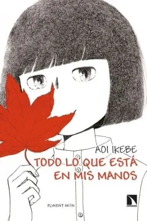Entrega Rápida TODO LO QUE ESTÁ EN MIS MANOS