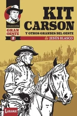 KIT CARSON Y OTROS GRANDES DEL OESTE Precio Reducido