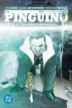 AMANECER DE DC. EL PINGÜINO 01 Imprescindible (Must-Have)