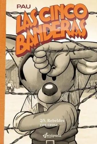 LAS CINCO BANDERAS 02 REBELDES CON CAUSA Imprescindible (Must-Have)