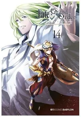 FATE/GRAND ORDER TURAS REALTA 14 Solo Hoy