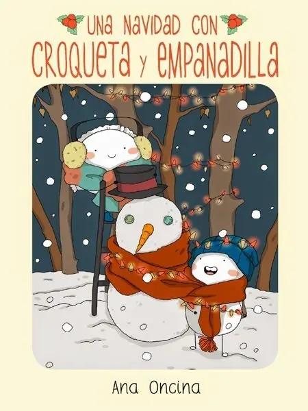 Última Versión UNA NAVIDAD CON CROQUETA Y EMPANADILLA