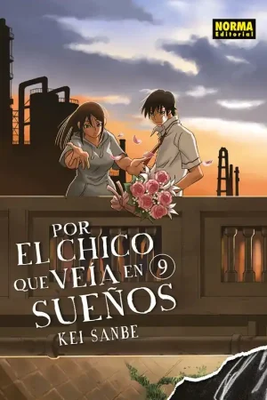 Entrega Rápida POR EL CHICO QUE VEÍA EN SUEÑOS 09