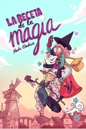 LA RECETA DE LA MAGIA Última Versión