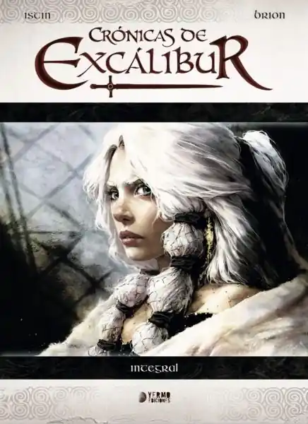 CRÓNICAS DE EXCÁLIBUR (Edición Integral) Directo De Fábrica