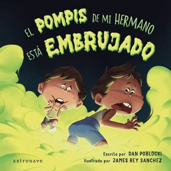EL POMPIS DE MI HERMANO ESTA EMBRUJADO Bestseller