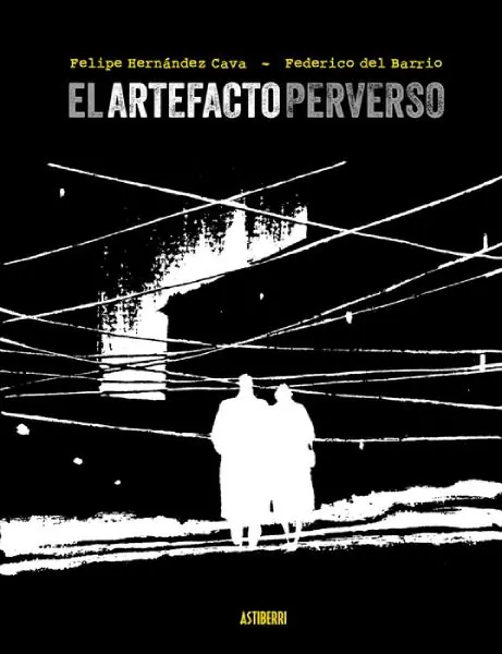 EL ARTEFACTO PERVERSO No Te Lo Pierdas