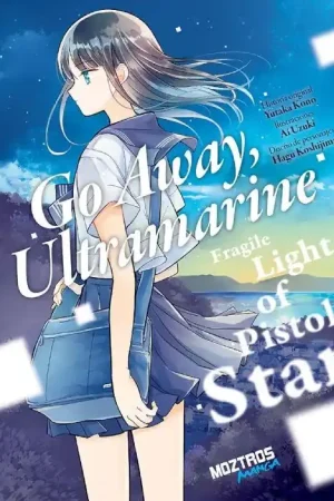 GO AWAY, ULTRAMARINE FRAGILE LIGHT OF PISTOL STAR Ocasión Especial