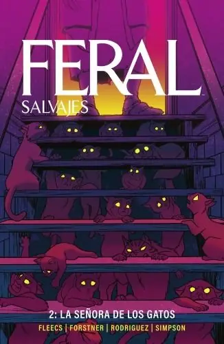 Imprescindible (Must-Have) FERAL (SALVAJES) 02 LA SEÑORA DE LOS GATOS