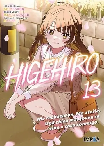 HIGEHIRO 13. ME RECHAZARON. ME AFEITÉ. UNA CHICA MÁS JOVEN SE VINO A CASA CONMIGO Solo Hoy