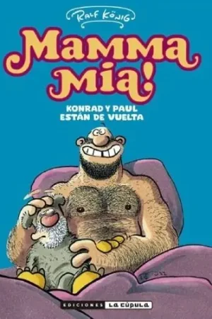 ¡MAMMA MIA! KONRAD Y PAUL ESTAN DE VUELTA Barato