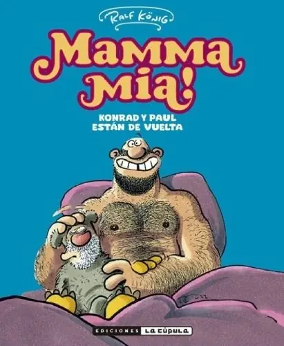 ¡MAMMA MIA! KONRAD Y PAUL ESTAN DE VUELTA Barato