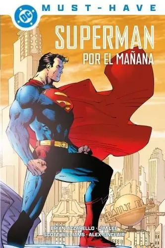 SUPERMAN POR EL MAÑANA (DC Must-Have) Stock Limitado