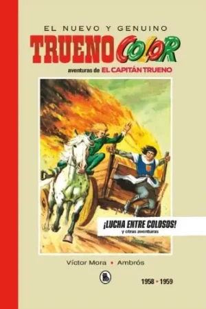 Directo De Fábrica CAPITÁN TRUENO 1958-1959 (EDICIÓN LIMITADA)