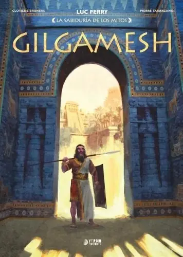 LA SABIDURÍA DE LOS MITOS GILGAMESH Compra Ahora