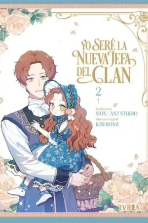 YO SERÉ LA NUEVA JEFA DEL CLAN 02 Gran Oferta