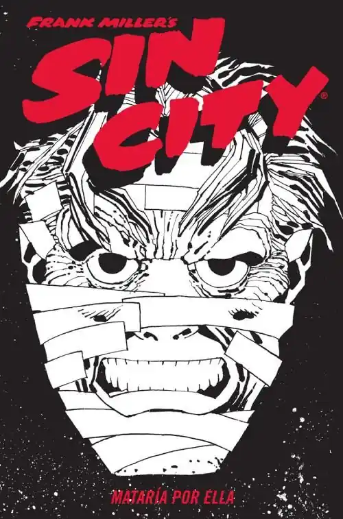 SIN CITY 02 MATARÍA POR ELLA (Edición cartoné) Novedad