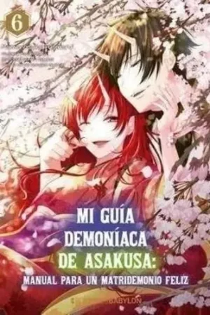 Bestseller MI GUÍA DEMONÍACA DE ASAKUSA MANUAL PARA UN MATRIDEMONIO FELIZ 06