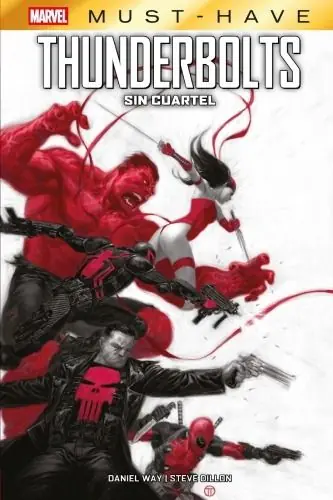 A Buen Precio THUNDERBOLTS SIN CUARTEL (Marvel Must-Have)