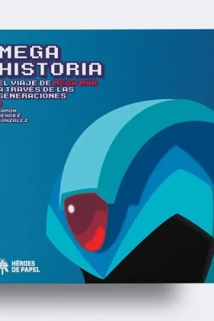 MEGA HISTORIA EL VIAJE DE MEGA MAN A TRAVÉS DE LAS GENERACIONES Ordena Ya