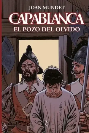 Compra Hoy CAPABLANCA 05 EL POZO DEL OLVIDO (De 14)