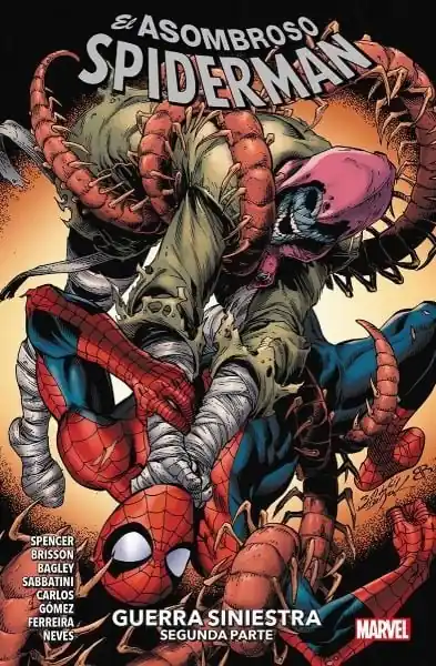 Entrega Rápida EL ASOMBROSO SPIDERMAN 18 GUERRA SINIESTRA. SEGUNDA PARTE (Marvel premiere)