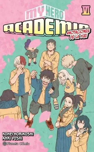 Oferta De Temporada MY HERO ACADEMIA 06 (Novela)