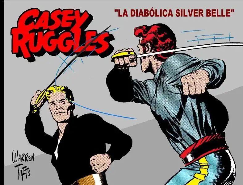 Favorito De Clientes CASEY RUGGLES 05 LA DIABÓLICA SILVER BELLE