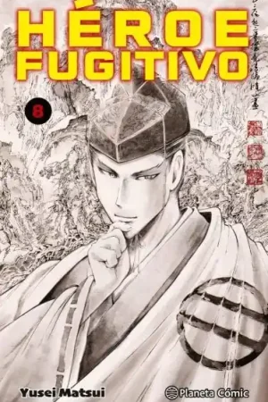 Última Versión HÉROE FUGITIVO 08