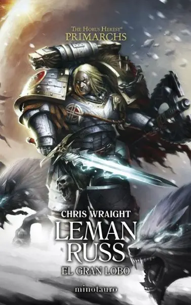 Bestseller PRIMARCHS 02. LEMAN RUSS EL GRAN LOBO (NOVELA)