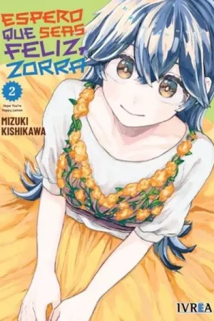 Venta Final ESPERO QUE SEAS FELIZ, ZORRA 02