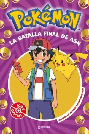 Bestseller POKÉMON LA BATALLA FINAL DE ASH (Novela)
