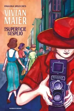 VIVIAN MAIER ENLA SUPERFICIE DE UN ESPEJO Gran Oferta