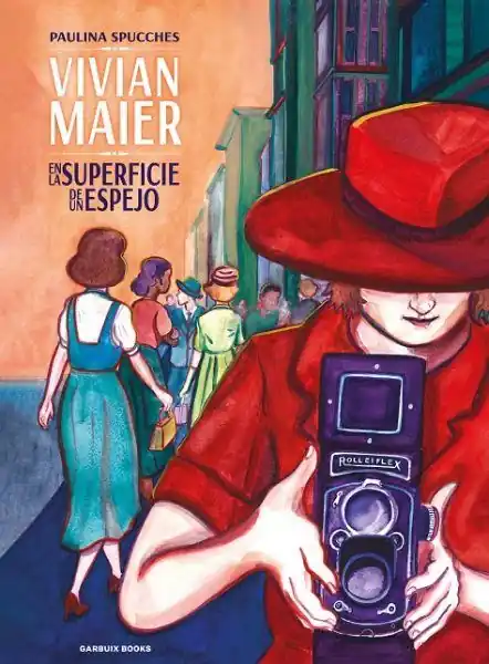 VIVIAN MAIER ENLA SUPERFICIE DE UN ESPEJO Gran Oferta
