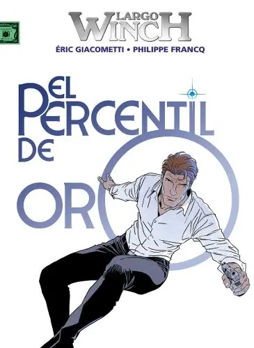 Precio Reducido LARGO WINCH 24 EL PERCENTIL DE ORO