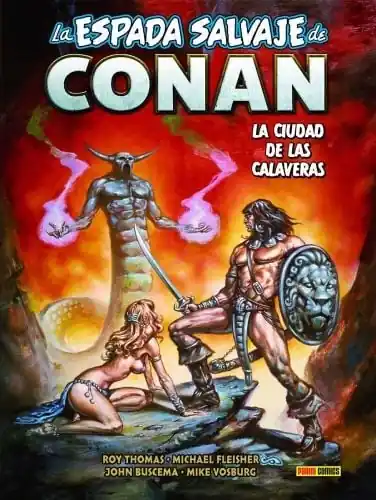 Alta Calidad BIBLIOTECA DE CONAN. LA ESPADA SALVAJE DE CONAN 19 LA CIUDAD DE LAS CALAVERAS