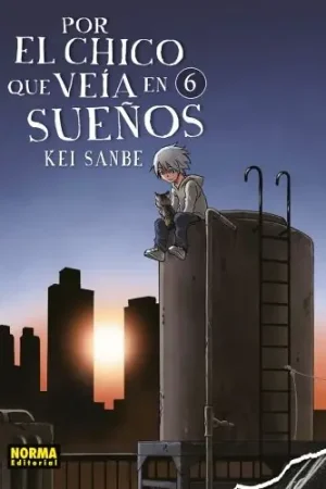 Económico POR EL CHICO QUE VEÍA EN SUEÑOS 06