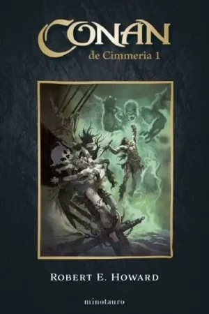 CONAN EL CIMMERIO 01 (de 06) (Novela) Directo De Fábrica