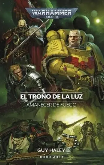 AMANECER DE FUEGO 04 EL TRONO DE LA LUZ (Novela) Entrega Rápida