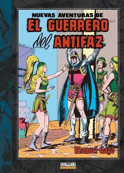 NUEVAS AVENTURAS DEL GUERRERO DEL ANTIFAZ 06 Stock Limitado