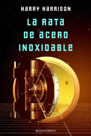 Disponible Ahora LA RATA DE ACERO INOXIDABLE (Novela)