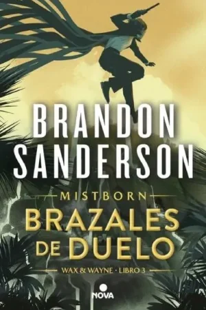 Súper Precio BRAZALES DE DUELO (WAX & WAYNE 03) (Novela)
