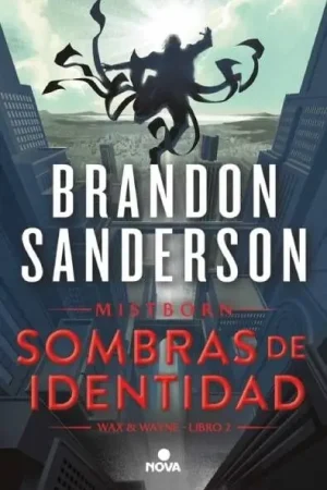 Ordenar Ahora Mismo SOMBRAS DE IDENTIDAD (WAX & WAYNE 02) ( Novela)