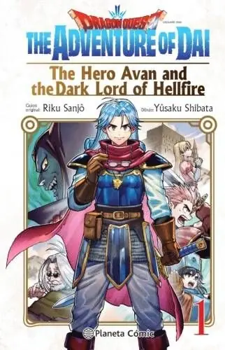 DRAGON QUEST. THE HERO AVAN AND THE DARK LORD OF HELLFIRE 01 Disponible Ahora