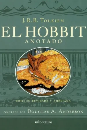 Última Oportunidad EL HOBBIT (EDICIÓN ANOTADA, REVISADA E ILUSTRADA) (Novela)