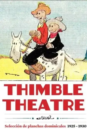 THIMBLE THEATRE SELECCIÓN DE PLANCHAS DOMINICALES 1925 - 1930 Comprar En Línea