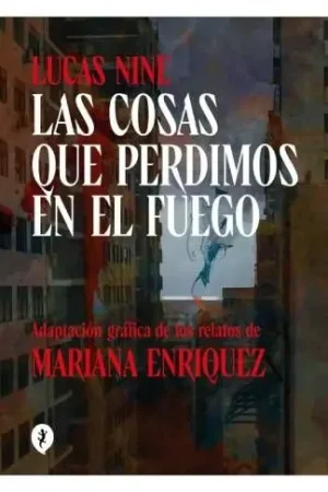 Marca Reconocida LAS COSAS QUE PERDIMOS EN EL FUEGO