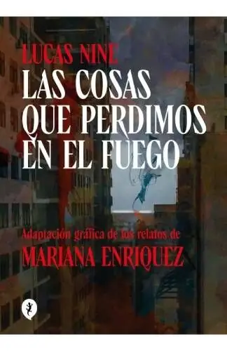 Marca Reconocida LAS COSAS QUE PERDIMOS EN EL FUEGO