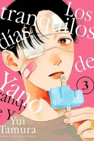 Última Oportunidad LOS TRANQUILOS DÍAS DE YANO 03