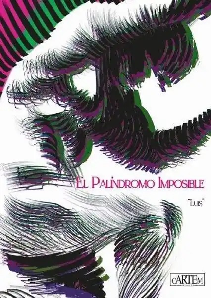 EL PALÍNDROMO IMPOSIBLE Últimas Unidades